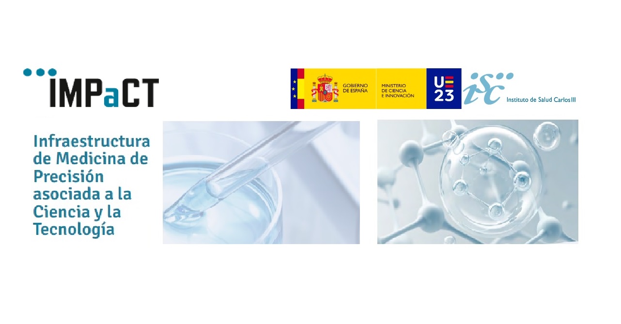 La infraestructura IMPaCT, coordinada y financiada por el ISCIII, a punto de cumplir tres años de impulso a la medicina de precisión en España